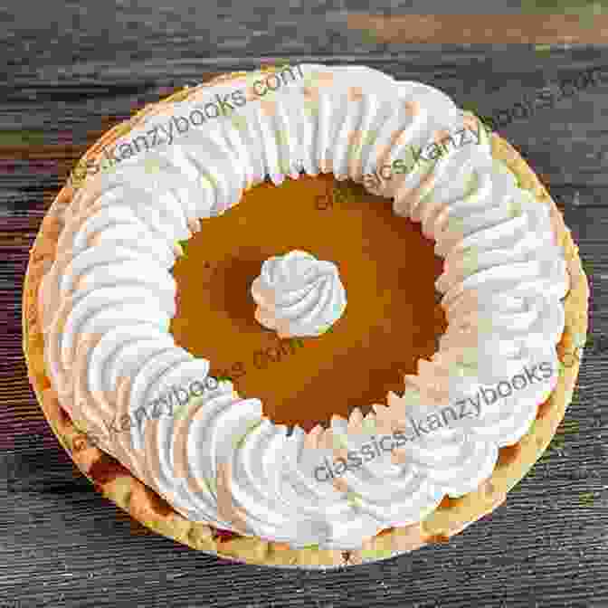 A Tantalizing Pumpkin Pie Topped With Whipped Cream, Ready To Be Devoured. A Classic Based Around North American Fall Season Meals: Enjoy This Easy To Follow Collection Of Fall Season Classic North American Recipes