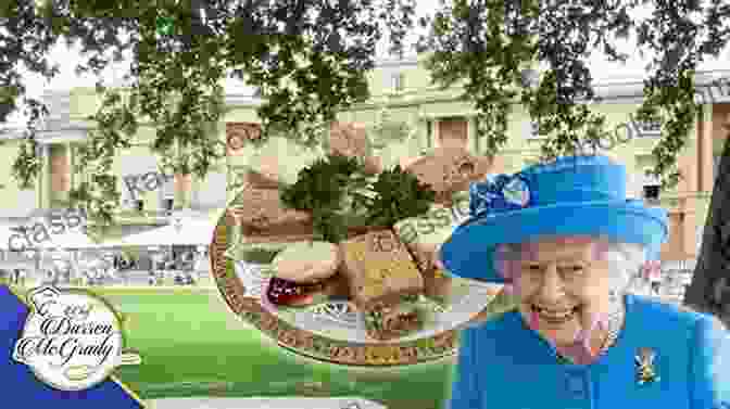 Afternoon Tea At Buckingham Palace Tea At The Palace: A Cookbook: 50 Delicious Afternoon Tea Recipes