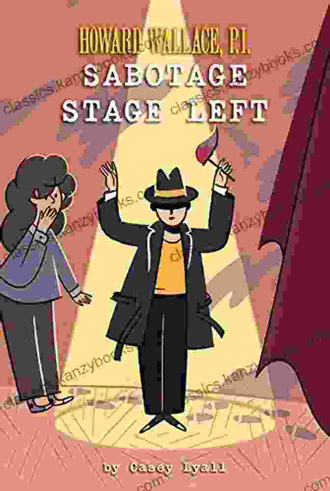 Sabotage Stage Left Book Cover, Featuring A Silhouette Of A Person Holding A Knife Backstage Sabotage Stage Left (Howard Wallace P I 3)