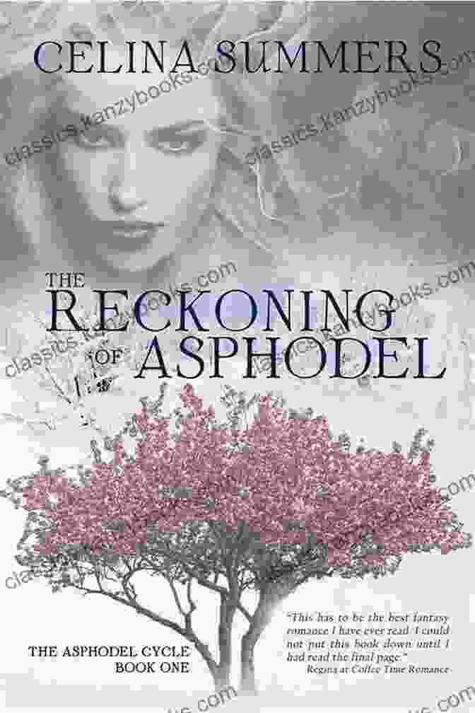 The Reckoning Of Asphodel Book Cover The Reckoning Of Asphodel (The Asphodel Cycle 1)