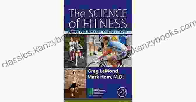 The Science Of Fitness The Art Of Resilience: A Practical Guide To Developing Mental Toughness: Strategies For Mind And Body And The Science Of Physical Fitness