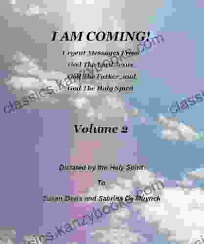 I Am Coming Volume 2 Christopher Hallenbeck