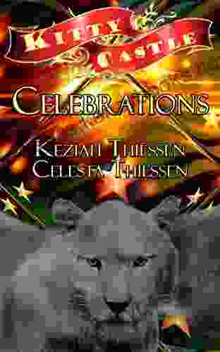 Celebrations (Kitty Castle 6) Celesta Thiessen