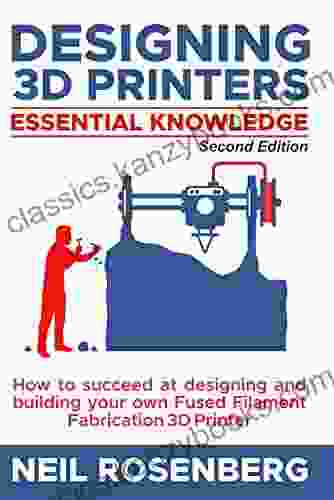 Designing 3D Printers: Essential Knowledge