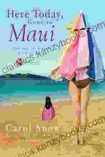 Here Today Gone To Maui