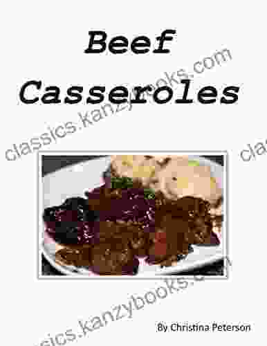 Beef Casseroles: Every Recipe Has Space For Comments Recipes Include Barbeque Ribs Potato Corn Beef Rueben Steak And More