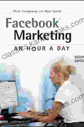 Facebook Marketing: An Hour A Day