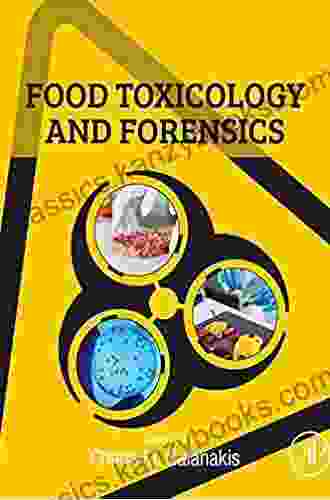 Food Toxicology And Forensics Cate Stillman