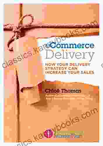 ECommerce Delivery: How Your Delivery Strategy Can Increase Your Sales