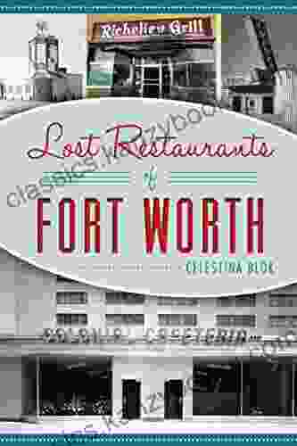 Lost Restaurants Of Forth Worth (American Palate)