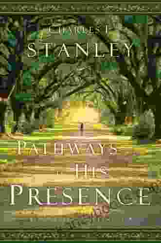 Pathways To His Presence: A Daily Devotional