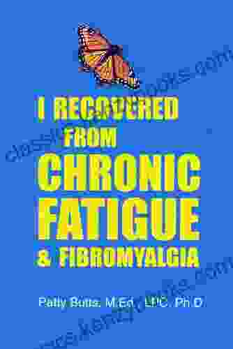 I Recovered From Chronic Fatigue Fibromyalgia