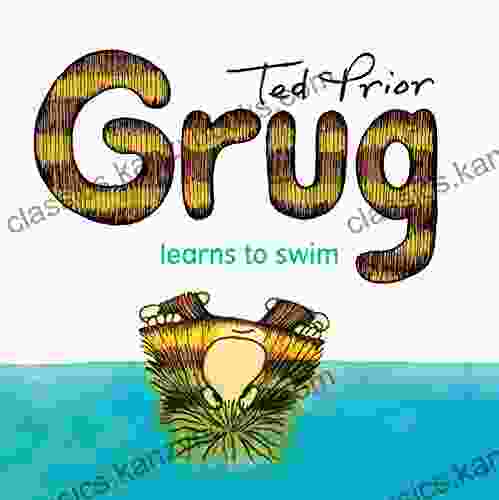 Grug Learns To Swim Cathy Meeus