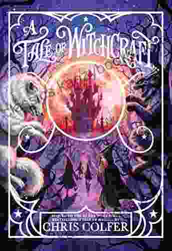 A Tale Of Witchcraft (A Tale Of Magic 2)