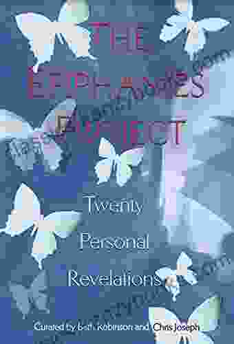 The Epiphanies Project: Twenty Personal Revelations