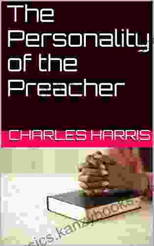 The Personality Of The Preacher