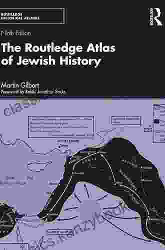 The Routledge Atlas Of Jewish History (Routledge Historical Atlases)