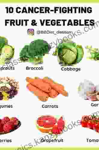 Anticancer Properties Of Fruits And Vegetables: A Scientific Review