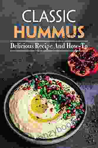 Classic Hummus: Delicious Recipe And How To: Beetroot Hummus Recipes