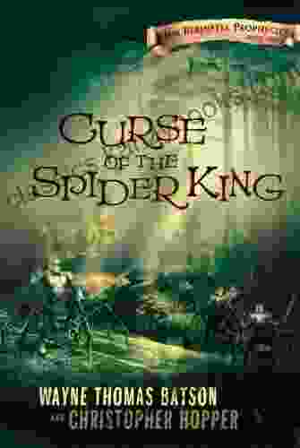 Curse of the Spider King: The Berinfell Prophecies One