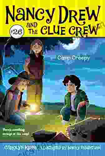 Camp Creepy (Nancy Drew And The Clue Crew 26)