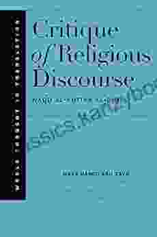 Critique Of Religious Discourse (World Thought In Translation)