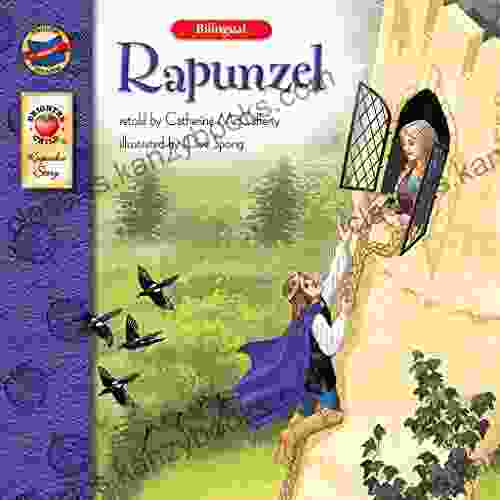 Rapunzel (Keepsake Stories Bilingual) Catherine McCafferty