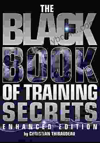 The Black Of Training Secrets: Enhanced Edition