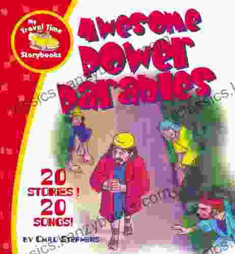 Awesome Power Parables (My Travel Time Storybooks)